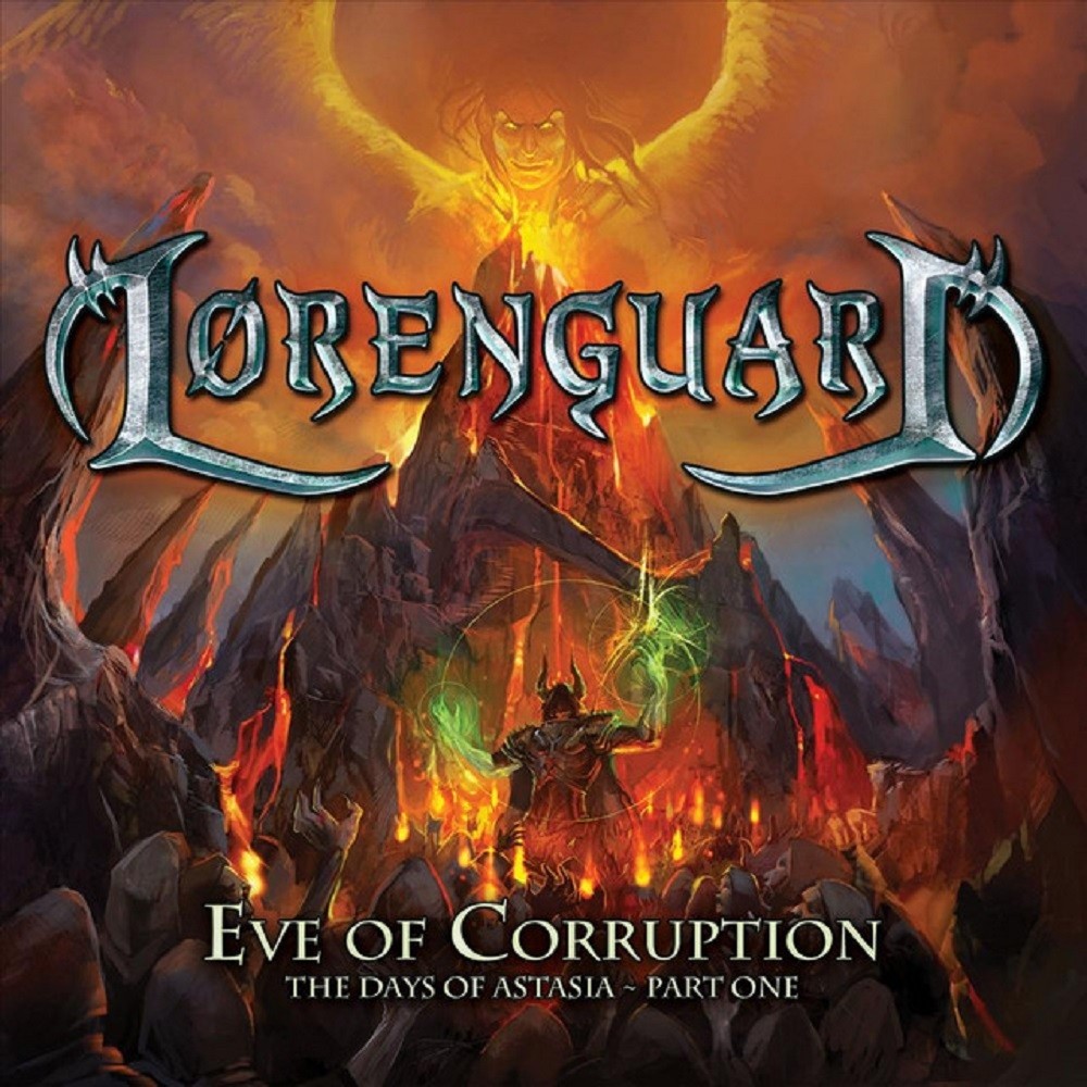 Lorenguard - Eve of Corruption: The Days of Astasia - Part One (2011) Cover