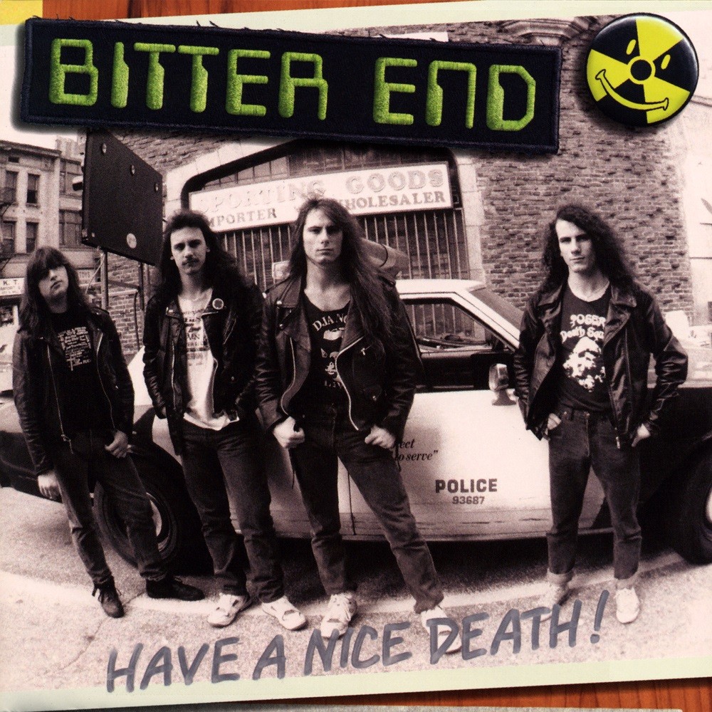 Bitter End (US-WA) - Have a Nice Death! (2011) Cover