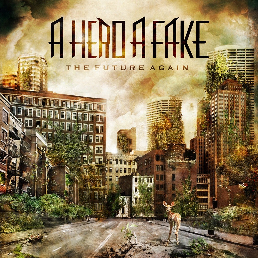 Hero A Fake, A - The Future Again (2012) Cover