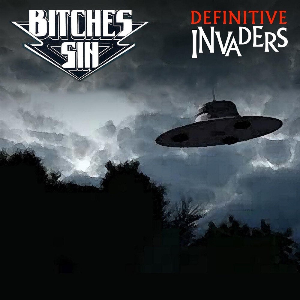 Bitches Sin - Definitive Invaders (2014) Cover
