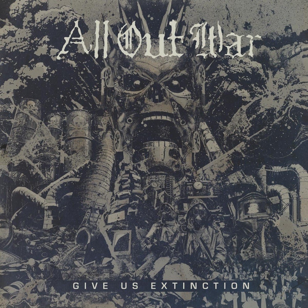 All Out War - Give Us Extinction (2017) Cover