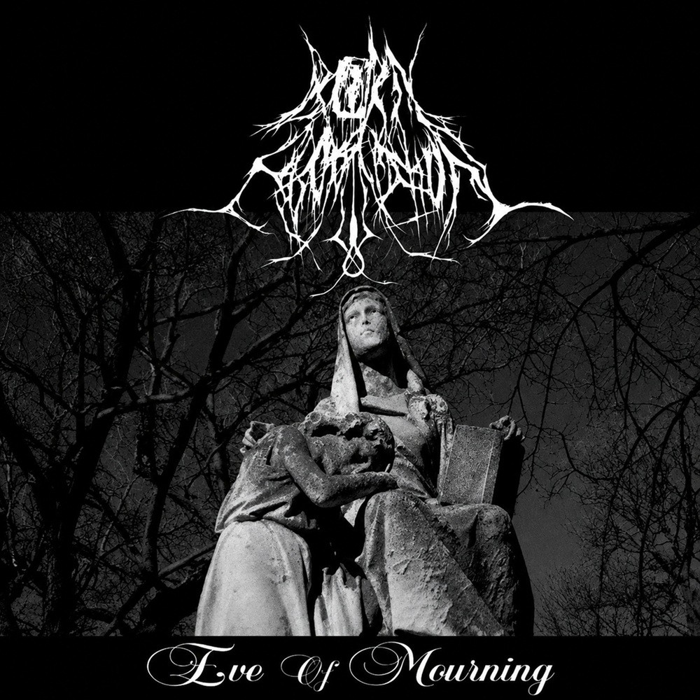 Born an Abomination - Eve of Mourning