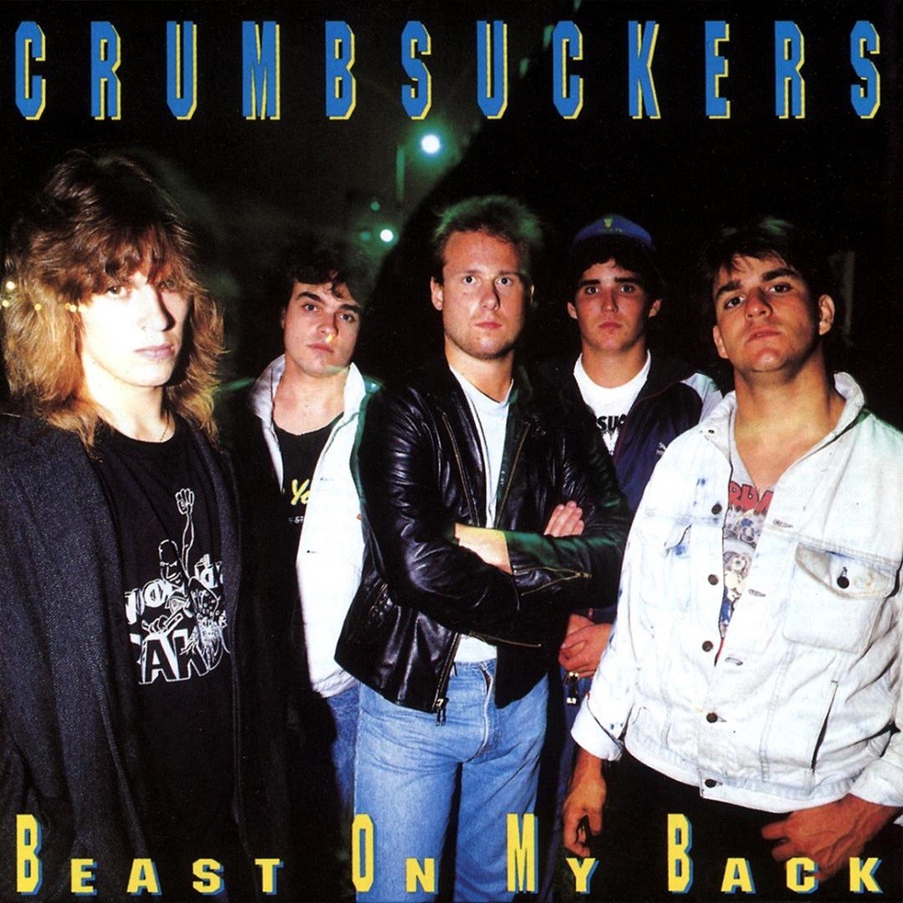 Crumbsuckers - Beast on My Back (1988) Cover