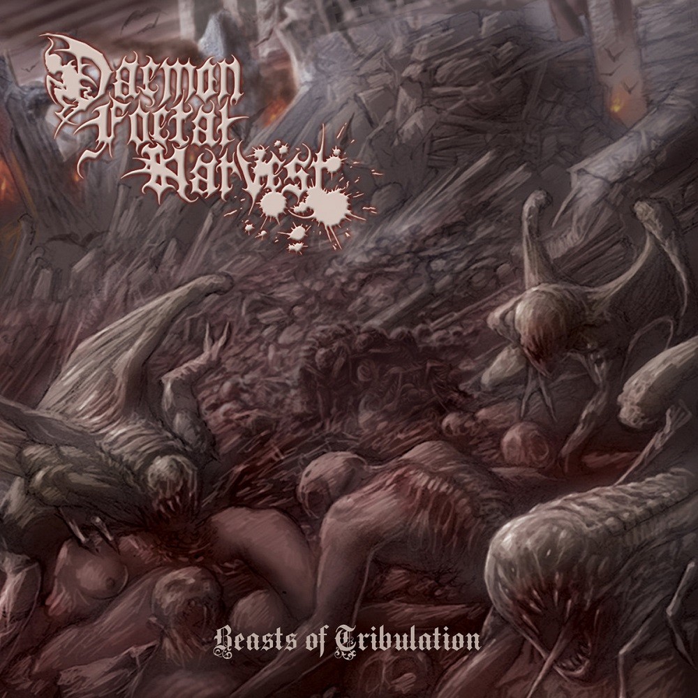 Daemon Foetal Harvest - Beasts of Tribulation (2015) Cover