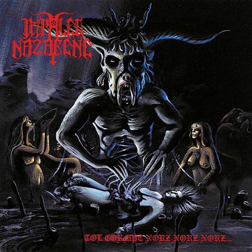 Impaled Nazarene - Tol Cormpt Norz Norz Norz... (1993) Cover