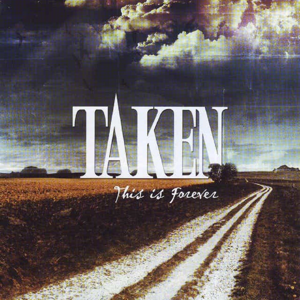 Taken - This is Forever (2008) Cover