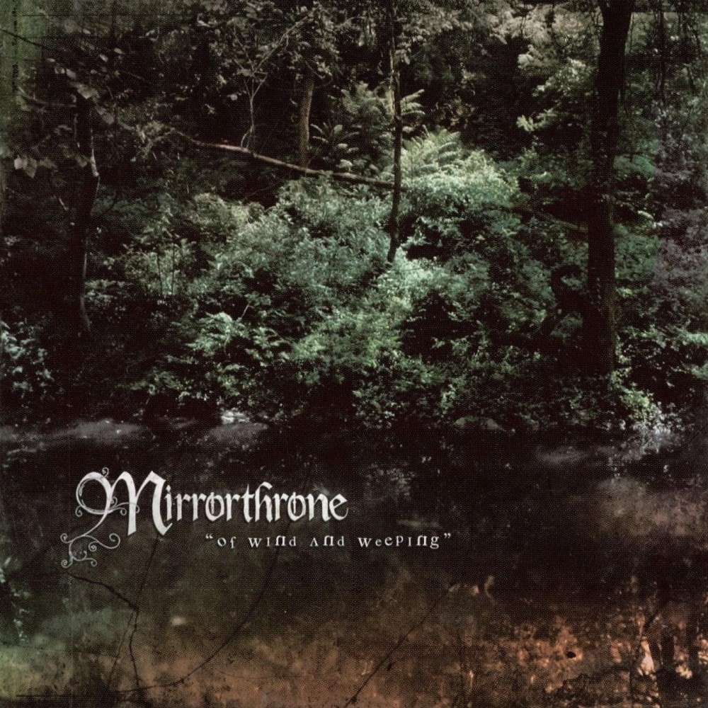 Mirrorthrone - Of Wind and Weeping (2003) Cover