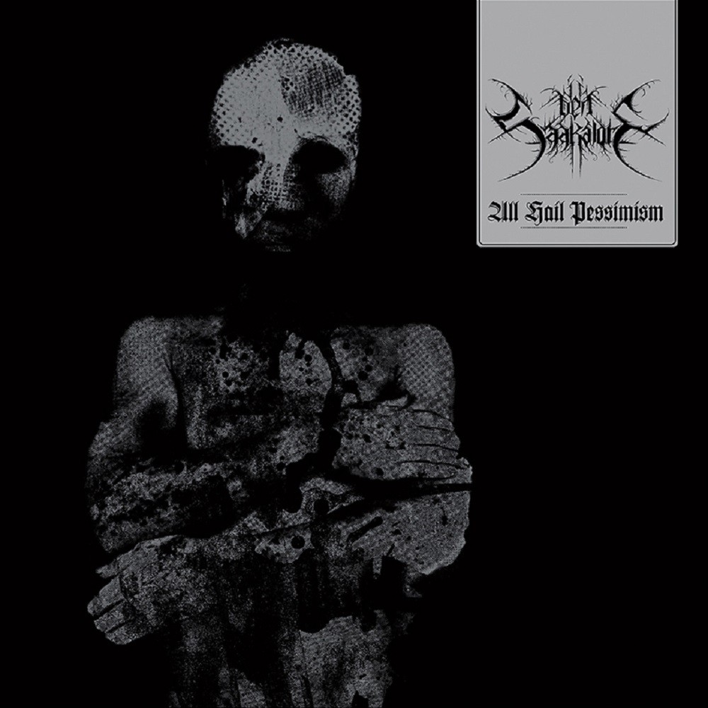 Den Saakaldte - All Hail Pessimism! (2009) Cover