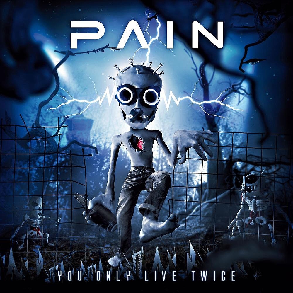 Pain - You Only Live Twice (2011) Cover