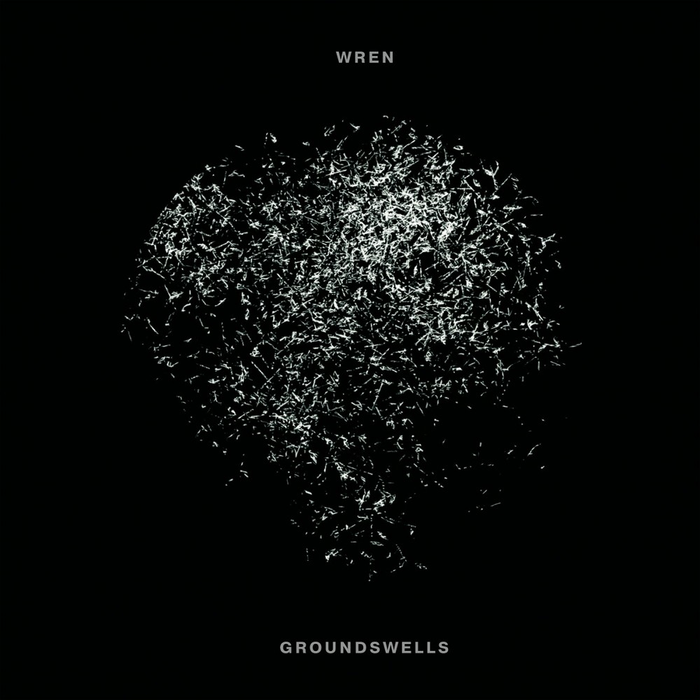 Wren - Groundswells (2020) Cover