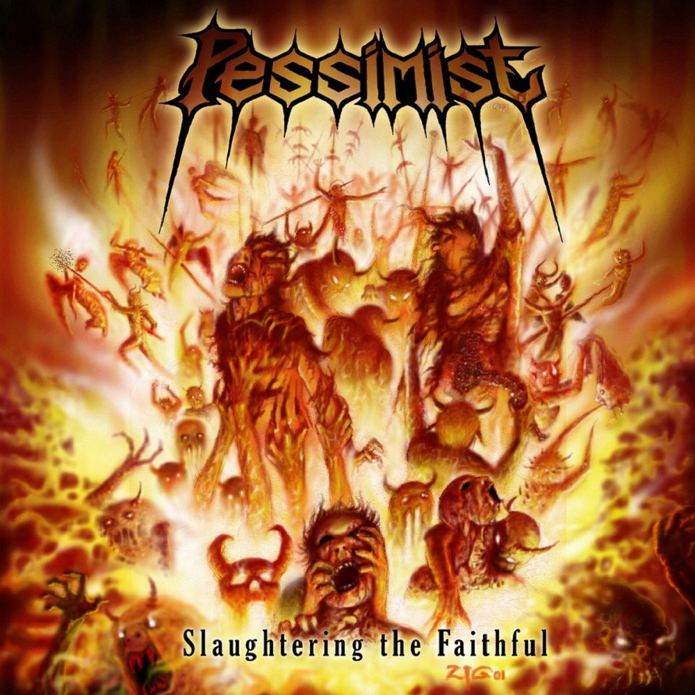 Pessimist - Slaughtering the Faithful (2002) Cover