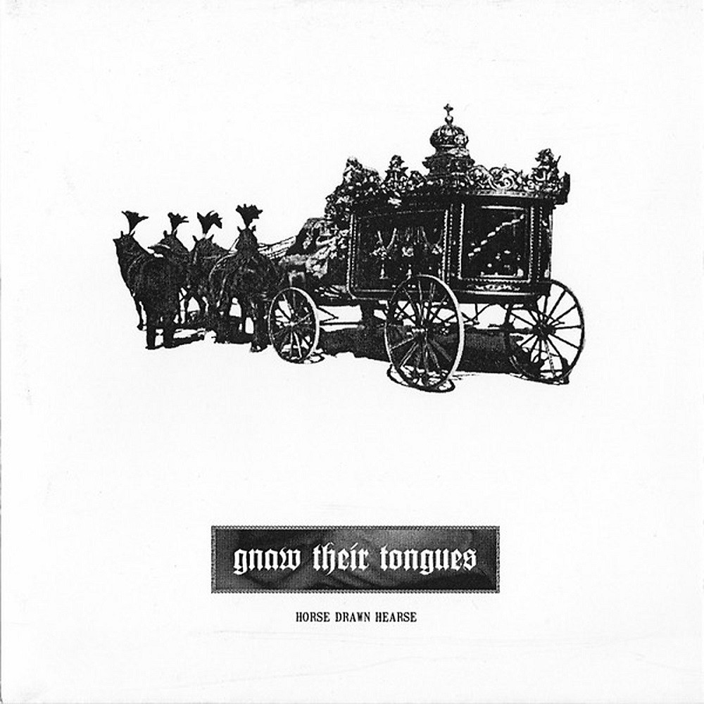 Gnaw Their Tongues - Horse Drawn Hearse (2006) Cover
