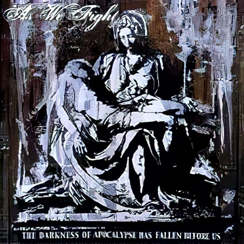 As We Fight - The Darkness of Apocalypse Has Fallen Before Us (2003) Cover
