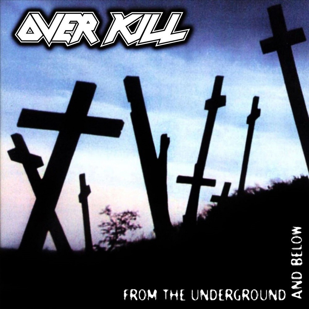 Overkill (US-NJ) - From the Underground and Below (1997) Cover