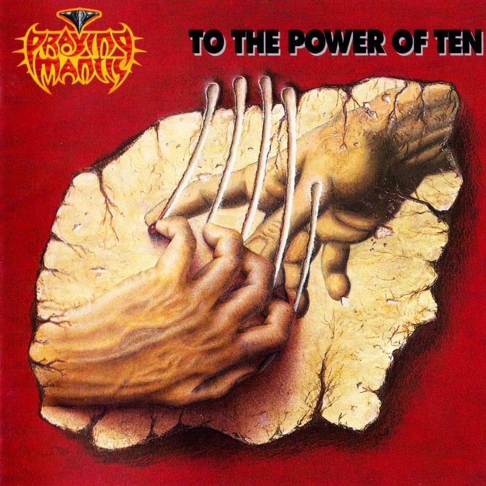 Praying Mantis - To the Power of Ten (1995) Cover