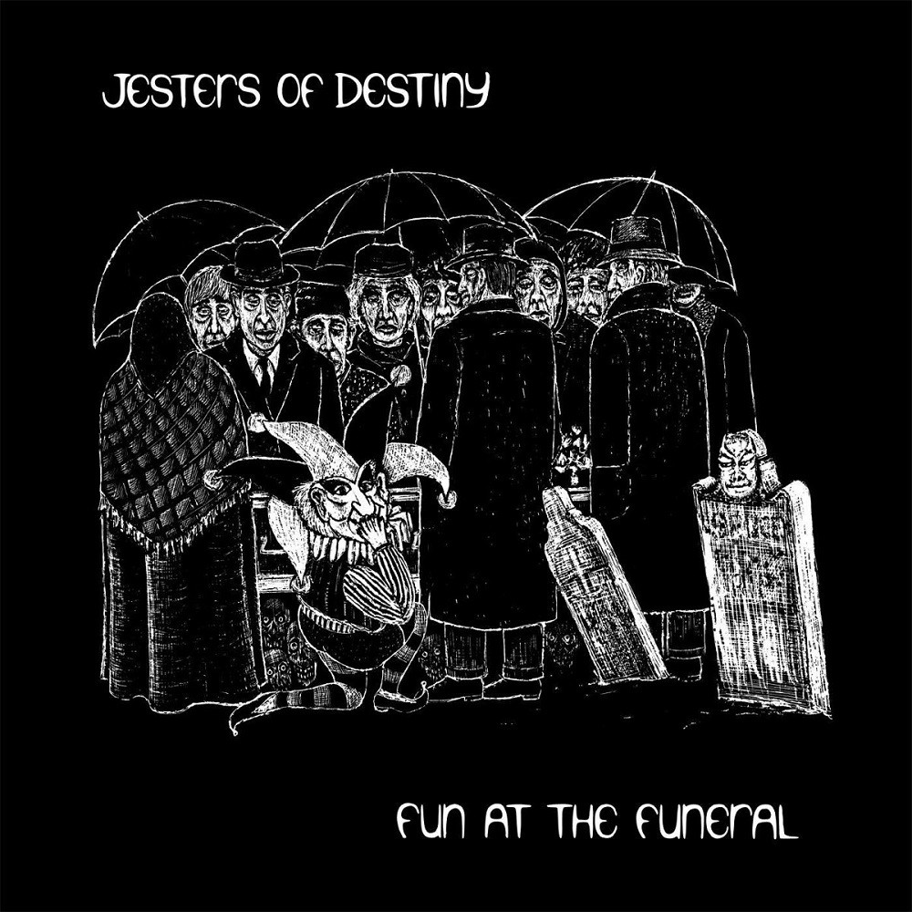 Jesters of Destiny - Fun at the Funeral (1986) Cover