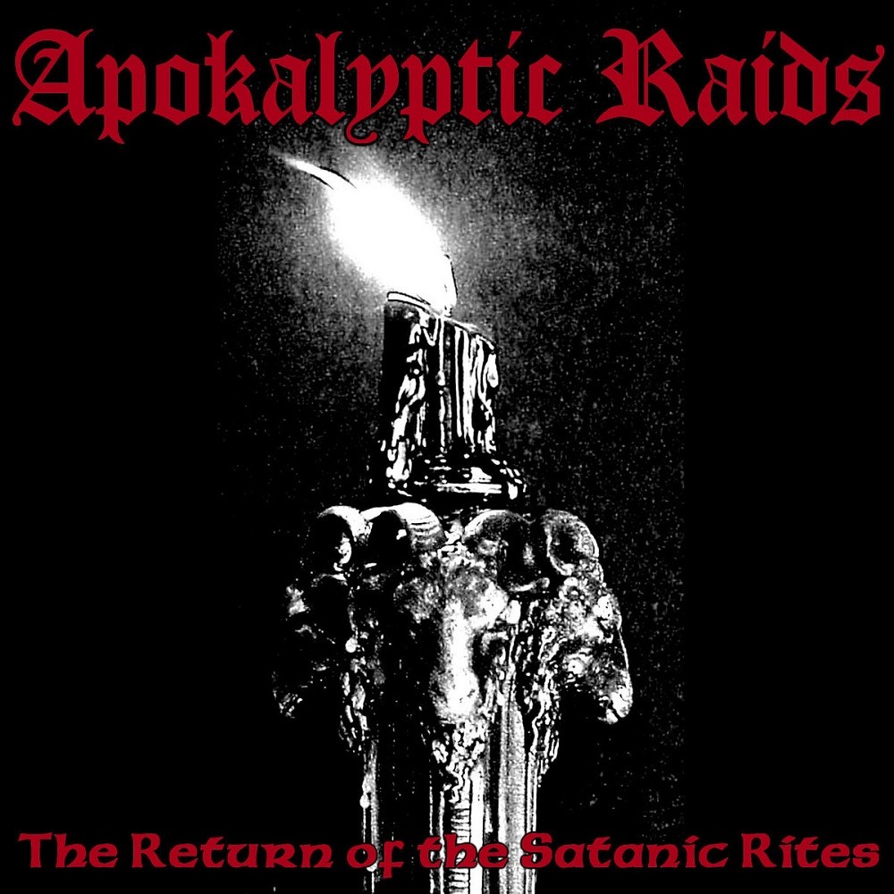 Apokalyptic Raids - The Return of the Satanic Rites (2003) Cover