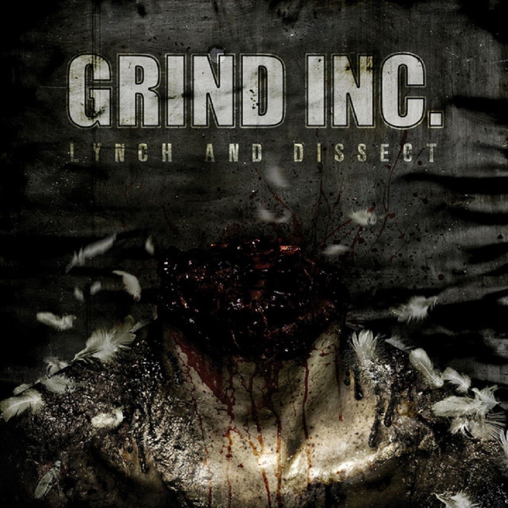 Grind Inc. - Lynch and Dissect (2010) Cover