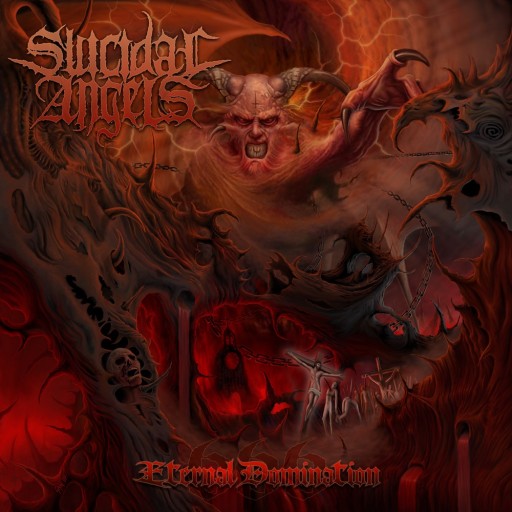 Suicidal Angels - Eternal Domination 2007