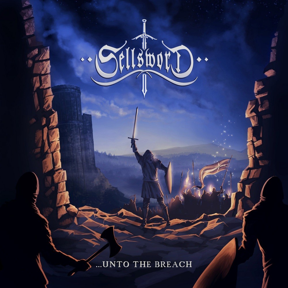 Sellsword - ...Unto the Breach