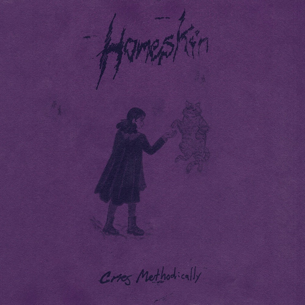 Homeskin - Cries Methodically (2022) Cover