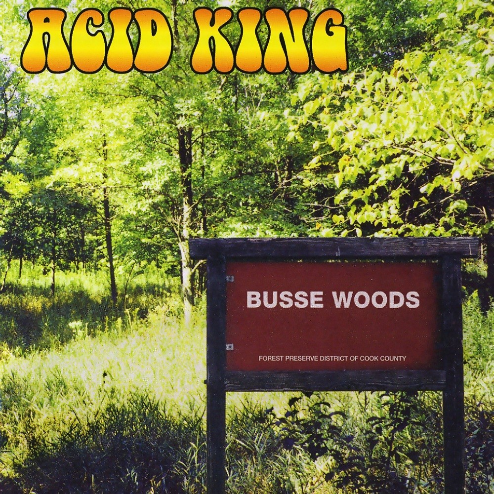Acid King - Busse Woods (1999) Cover