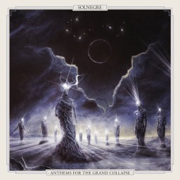Anthems for the Grand Collapse