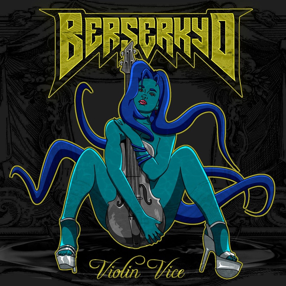 Berserkyd - Violin Vice (2019) Cover