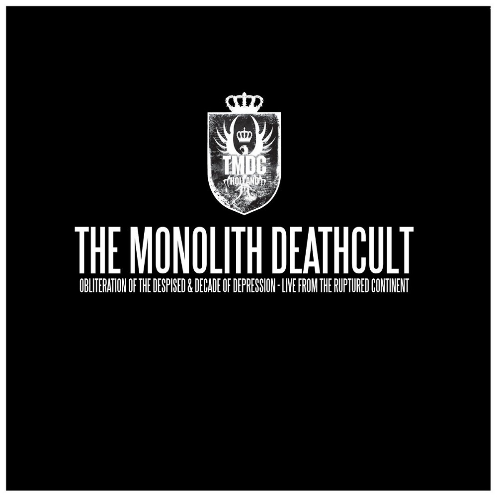 Monolith Deathcult, The - Obliteration of the Despised & Decade of Depression (2014) Cover
