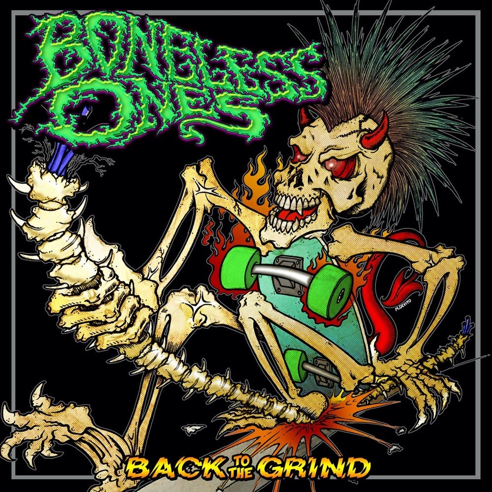 Boneless Ones, The - Back to the Grind