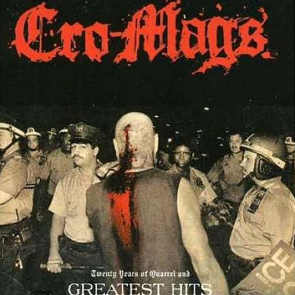 Cro-Mags - Twenty Years of Quarrel and Greatest Hits (2006) Cover