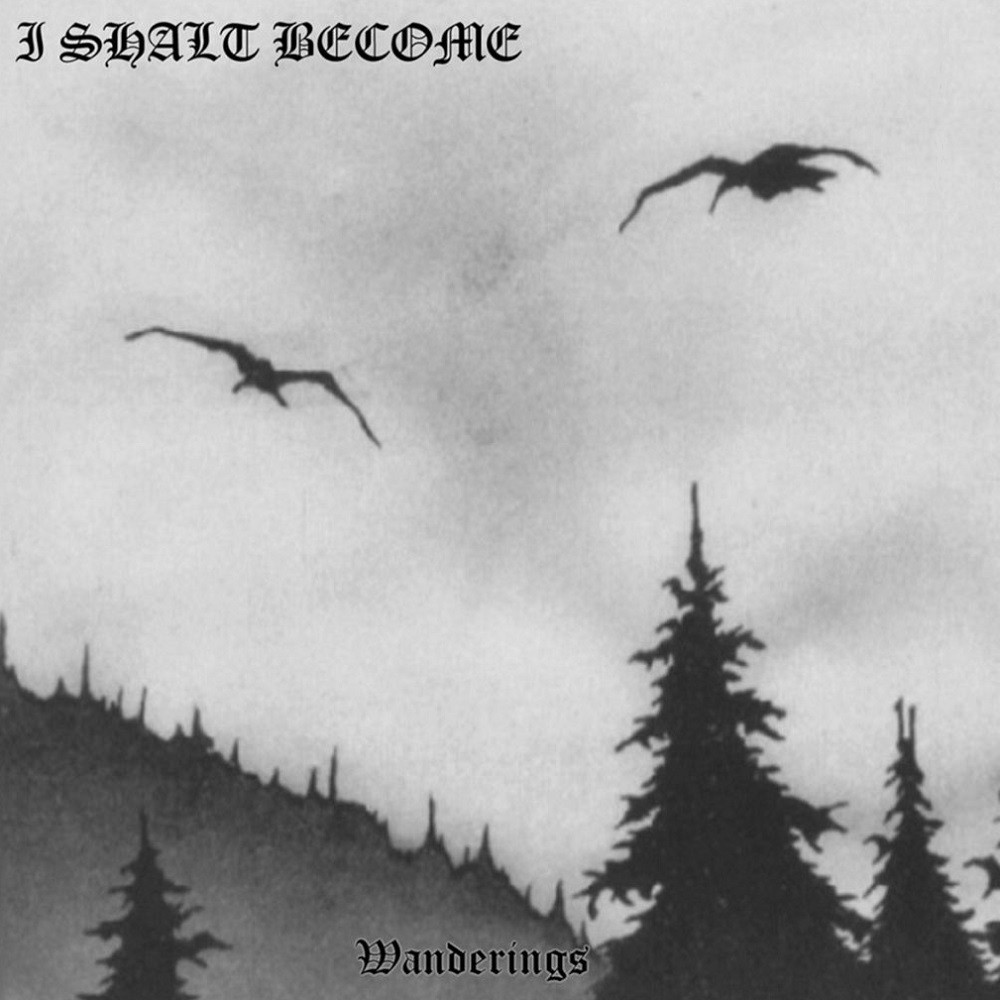 I Shalt Become - Wanderings (1996) Cover