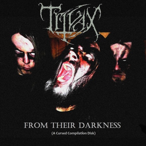 From Their Darkness (A Cursed Compilation Disk)