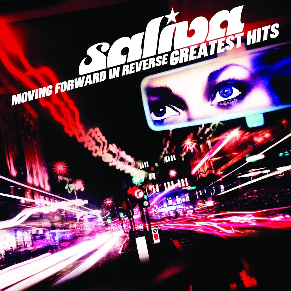 Saliva - Moving Forward in Reverse: Greatest Hits (2010) Cover