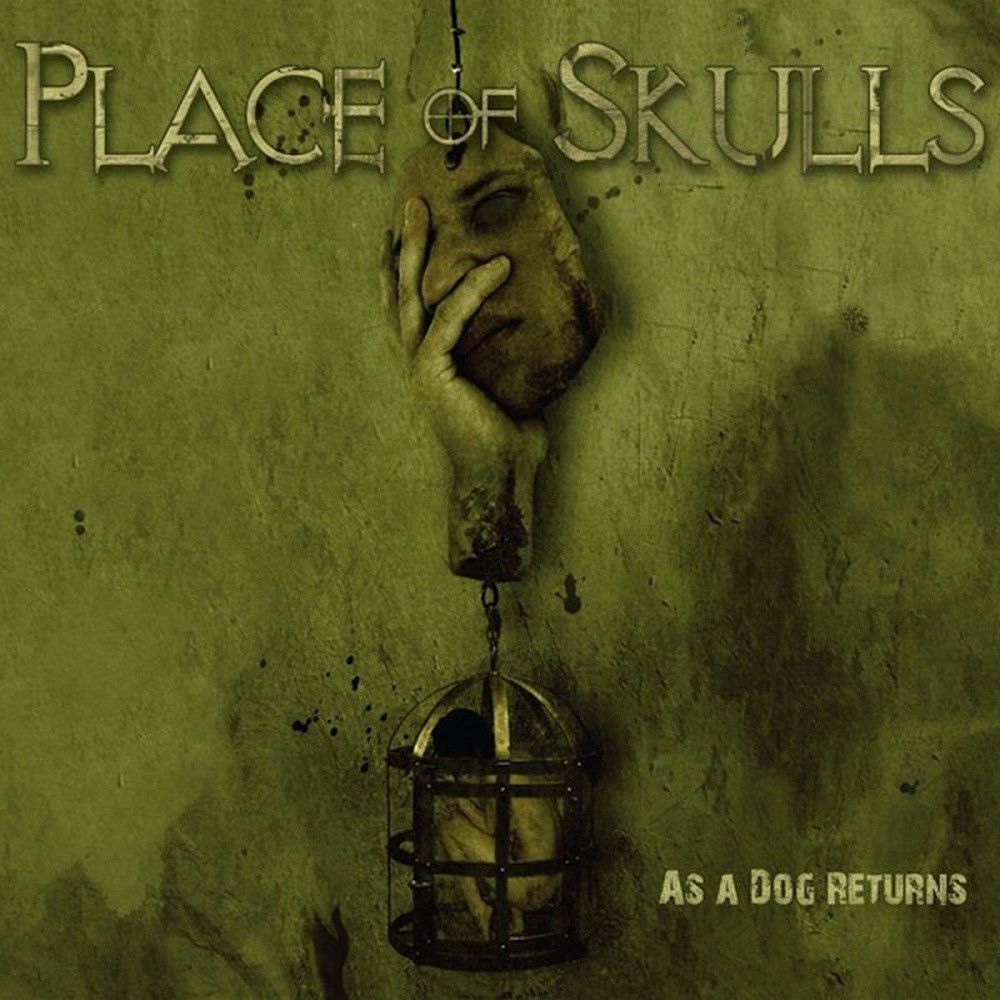 Place of Skulls - As a Dog Returns (2010) Cover