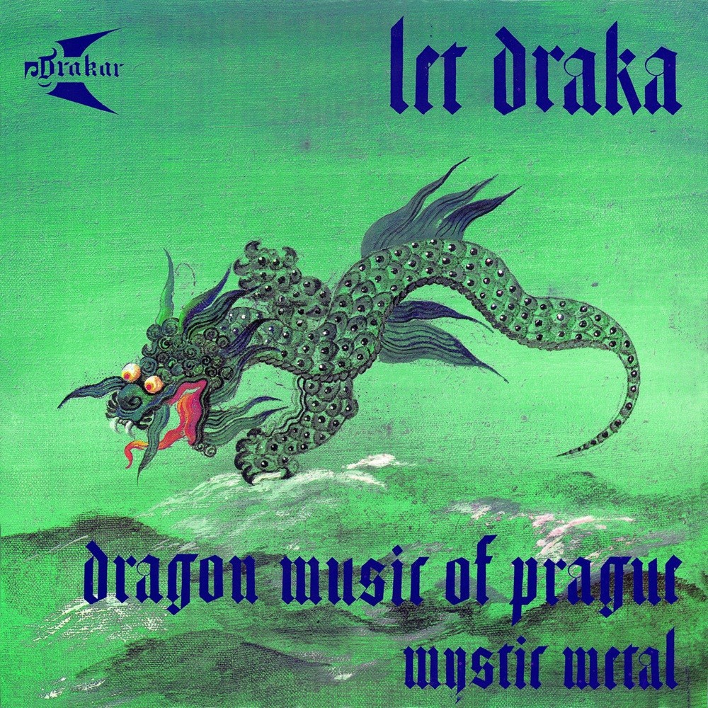 Drakar - Let draka (1990) Cover