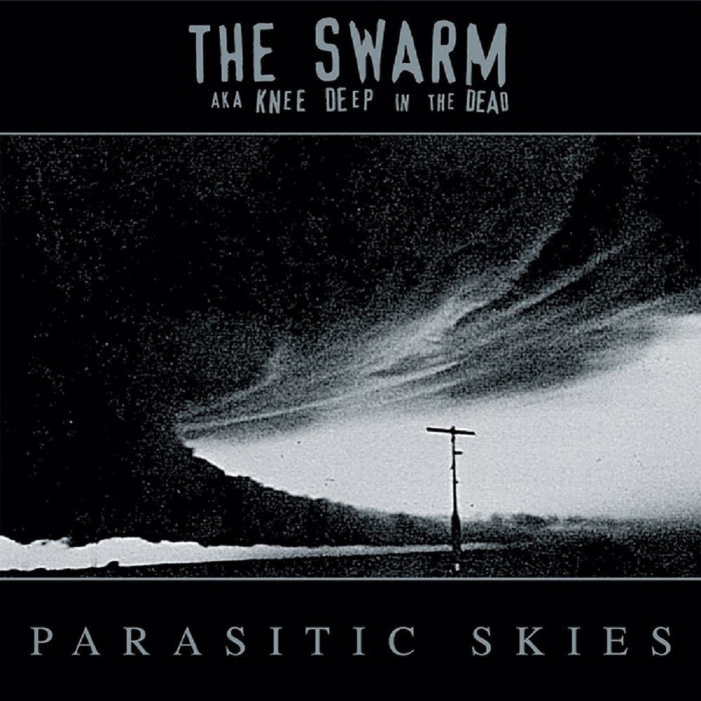 Swarm, The aka Knee Deep in the Dead - Parasitic Skies (1999) Cover