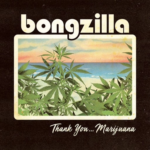 Thank You... Marijuana