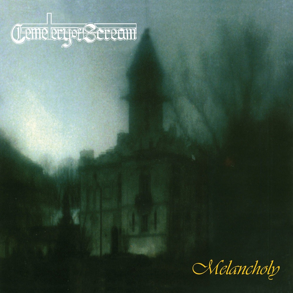 Cemetery of Scream - Melancholy (1995) Cover