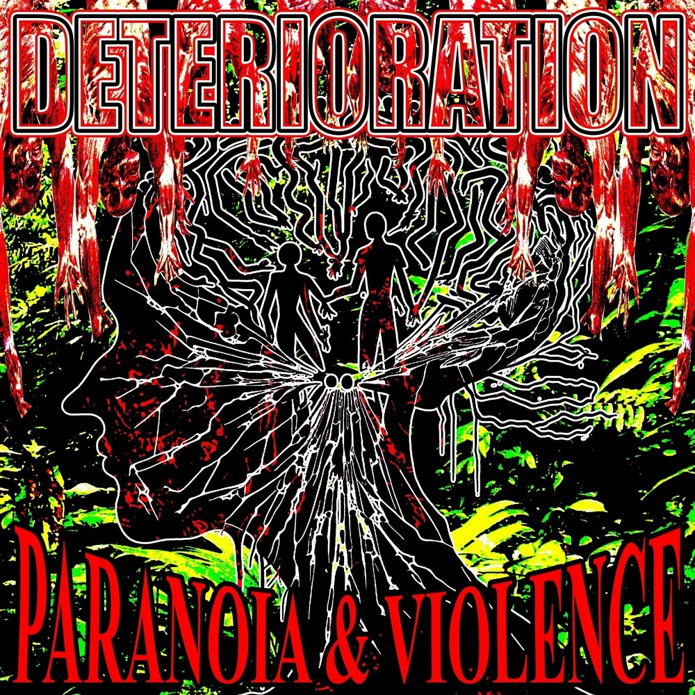 Deterioration - Paranoia & Violence (2024) Cover