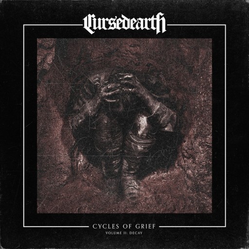 Cycles of Grief Volume II: Decay