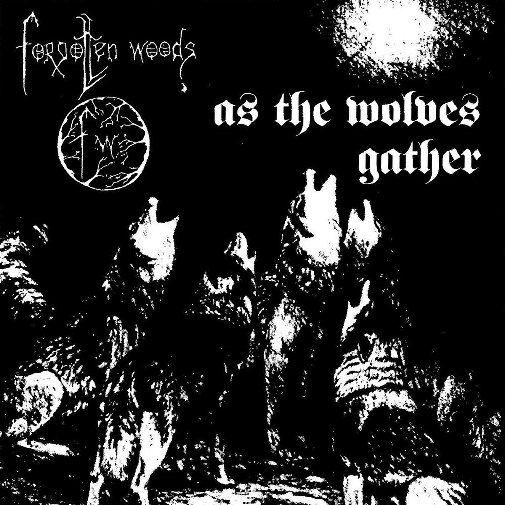 Forgotten Woods - As the Wolves Gather (1994) Cover