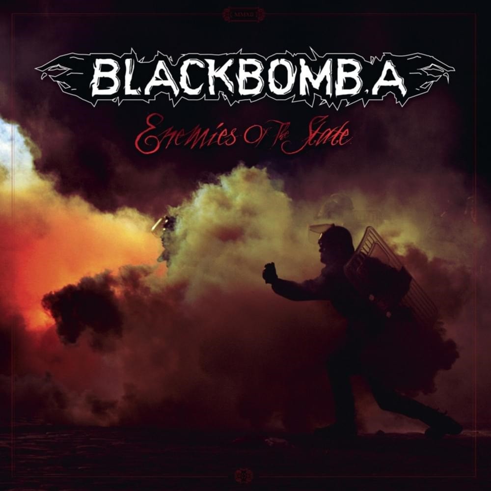Black Bomb A - Enemies of the State (2012) Cover