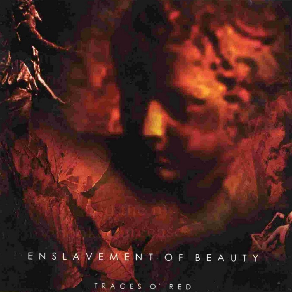 Enslavement of Beauty - Traces o' Red (1999) Cover