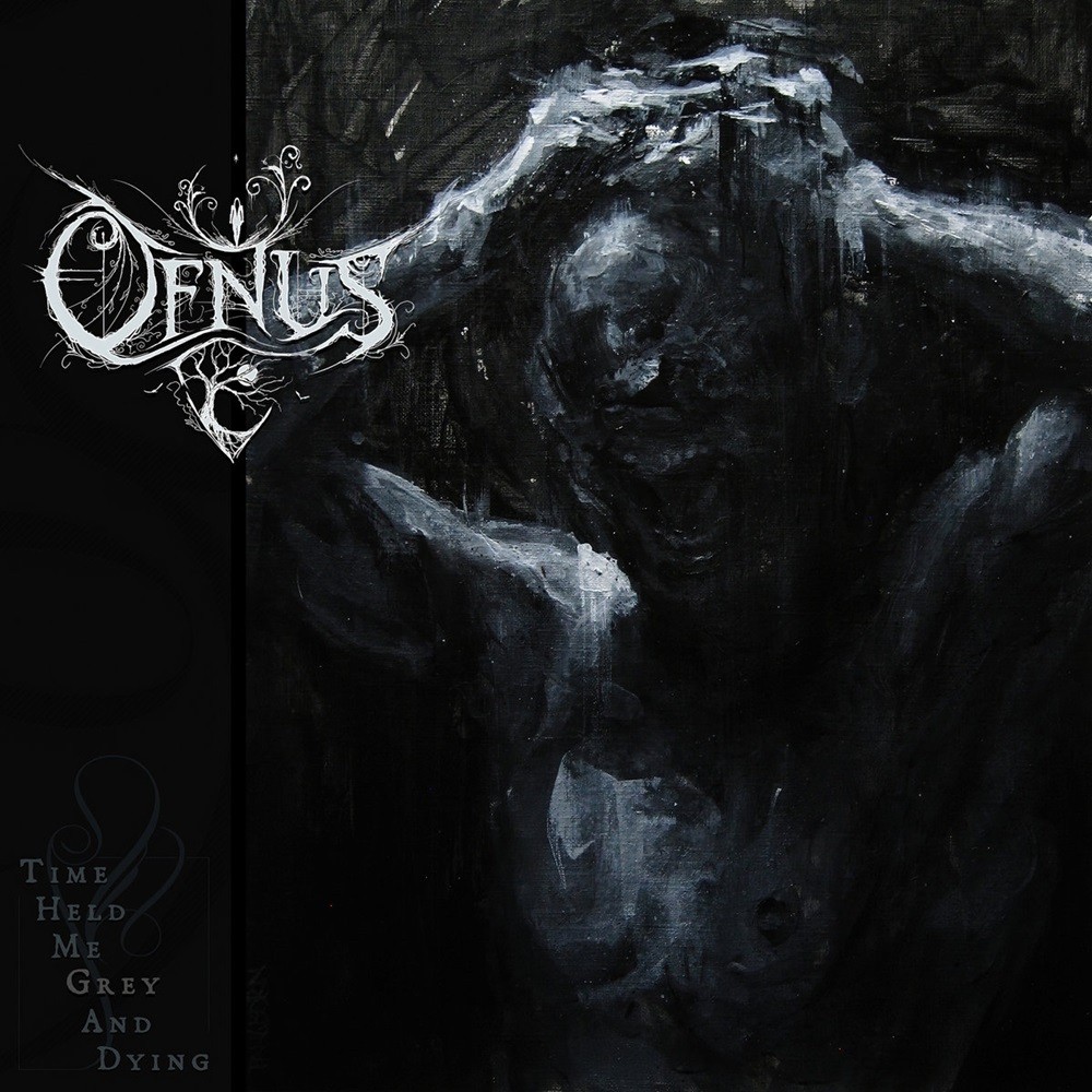 Ofnus - Time Held Me Grey and Dying (2023) Cover