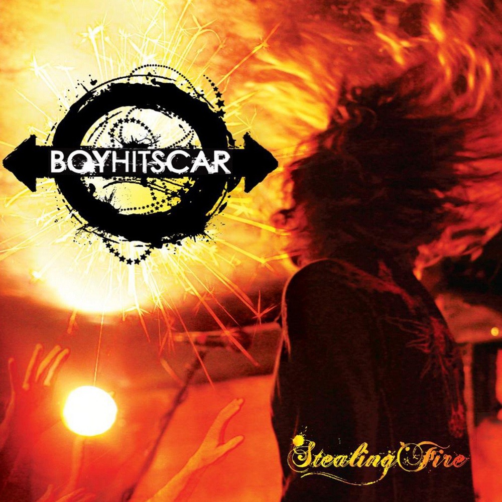 Boy Hits Car - Stealing Fire (2011) Cover