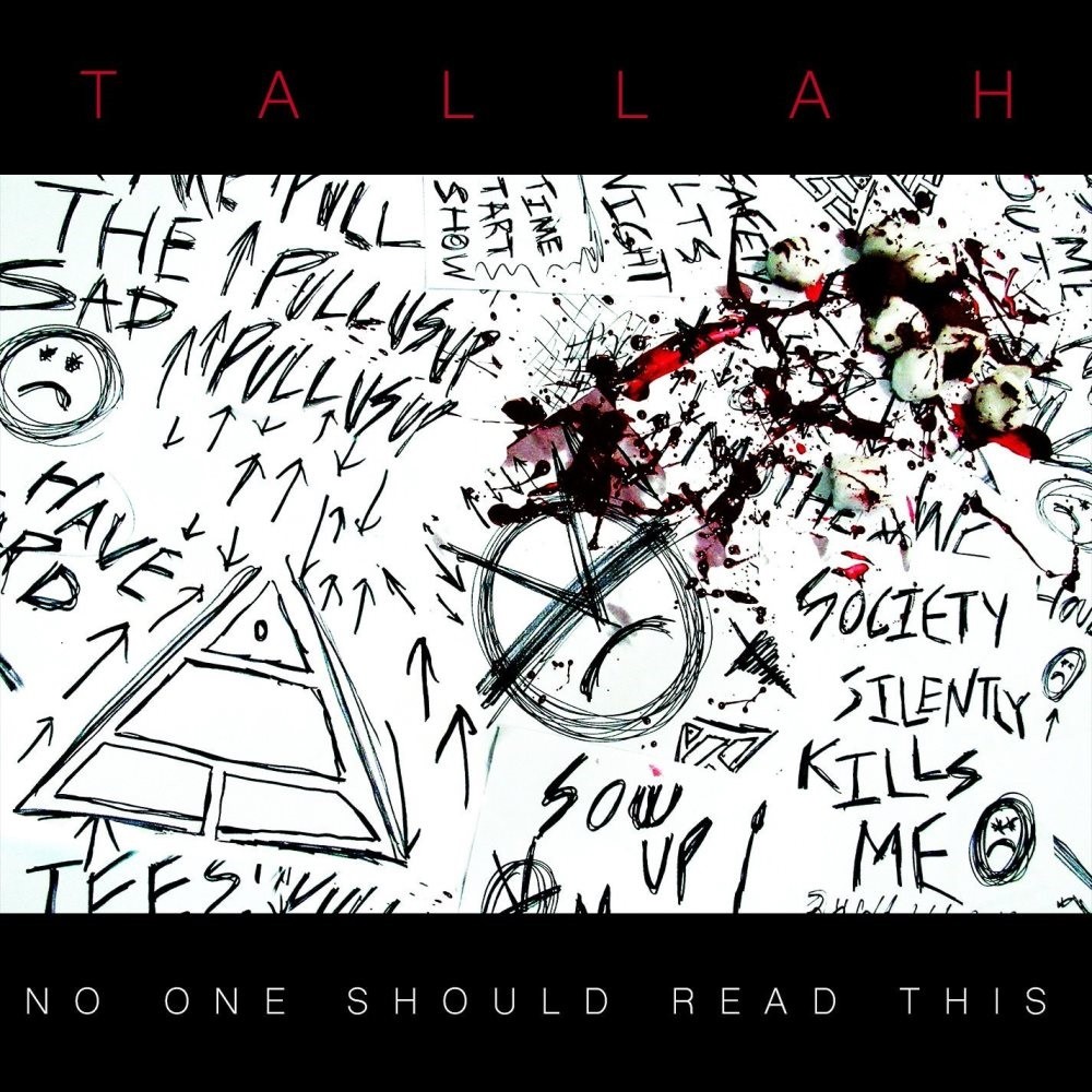 Tallah - No One Should Read This (2018) Cover