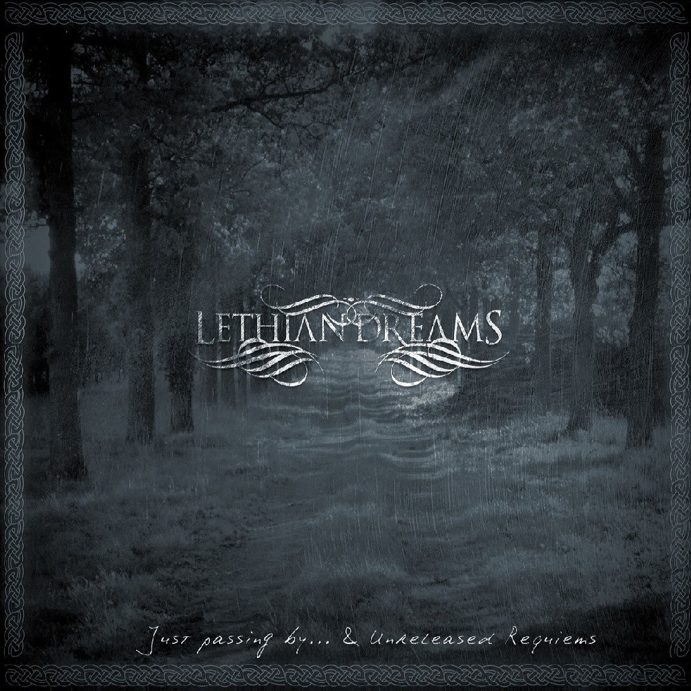 Lethian Dreams - Just Passing By... & Unreleased Requiems (2011) Cover
