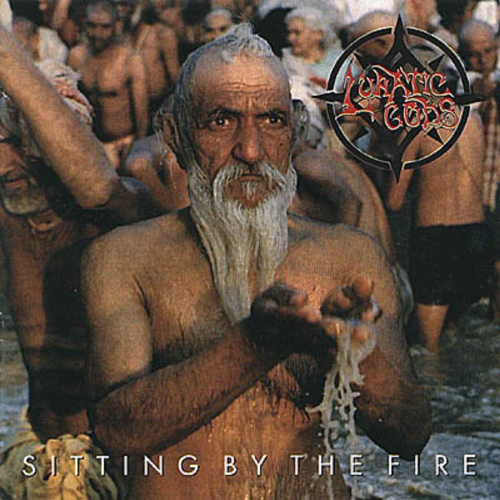 Lunatic Gods - Sitting by the Fire (1998) Cover