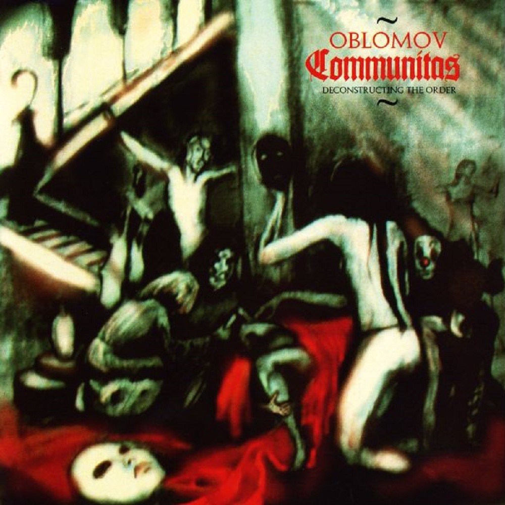 Oblomov - Communitas (Deconstructing the Order) (2009) Cover